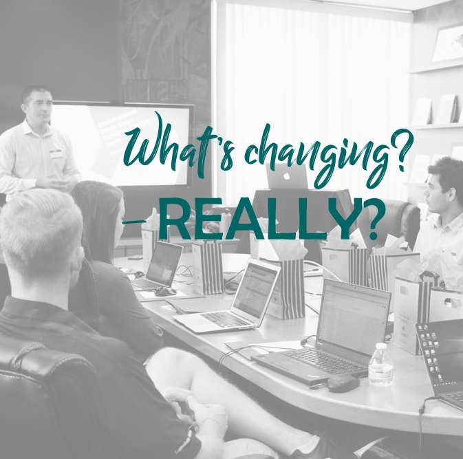 So much is being done in the name of change, and yet the fundamentals of how we work aren’t changing…